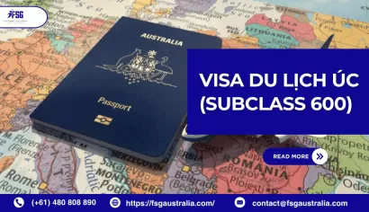 Khám phá chi tiết về visa du lịch Úc (Subclass 600): Hướng dẫn toàn diện 2026